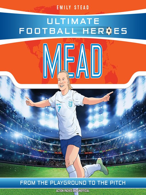 Title details for Ultimate Football Heroes by Emily Stead - Available